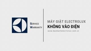 Máy giặt Electrolux không vào điện